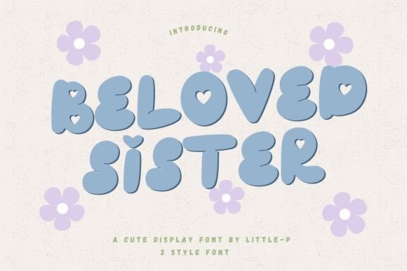 Beloved Sister: A Modern Display Typeface for Editorial Design