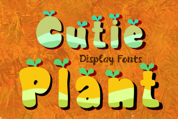 Cutie Plant: A Whimsical Display Font for Nature-Inspired Branding