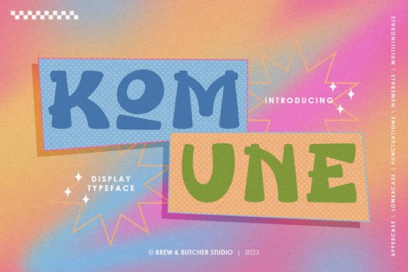 Komune Font Review for Digital Campaigns