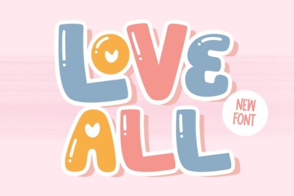 Love All: The Perfect Display Font for Handmade Brands and Printables