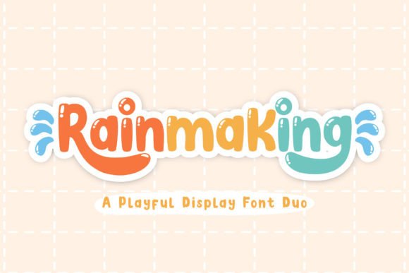 Rainmaking: A Playful Handwritten Typeface for Digital Brands