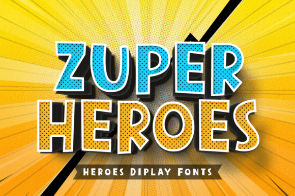 Zuper Heroes: A Vibrant Display Typeface for Bold Web Design